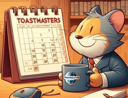 April is Toastmasters Month – Make Sure You Are Part Of It
